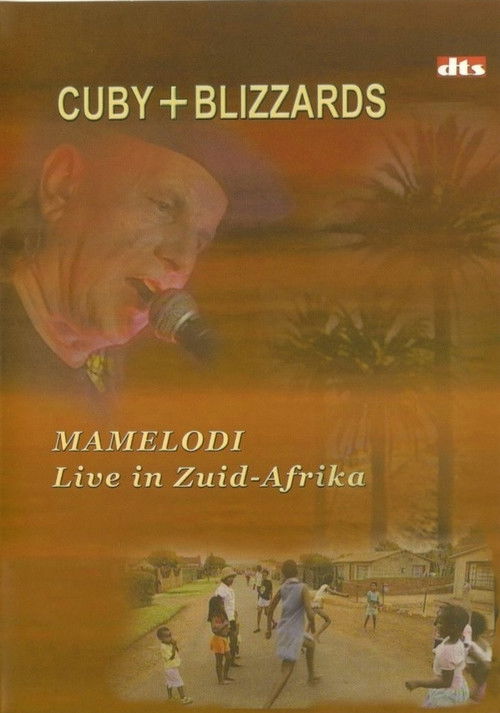 Cuby + Blizzards: Mamelodi Live in Zuid-Afrika