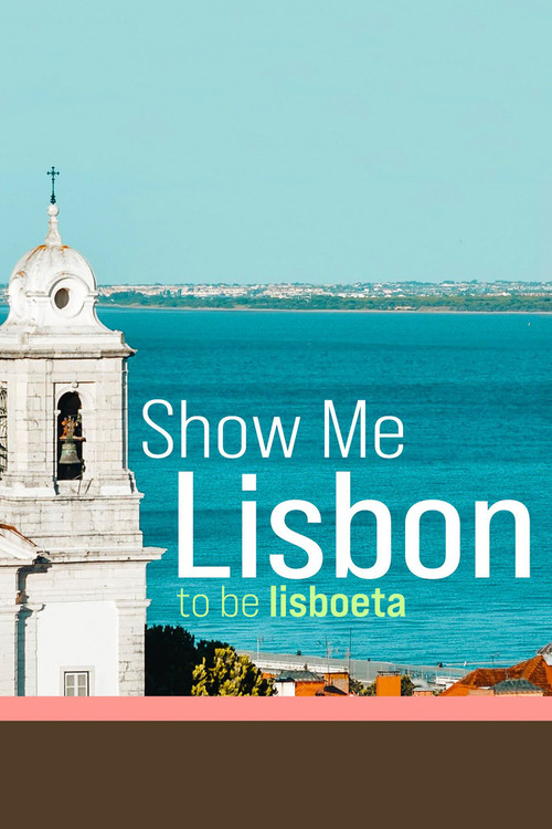Show Me Lisbon