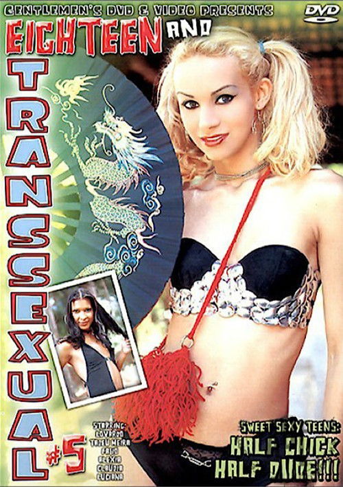 18 and Transsexual 5