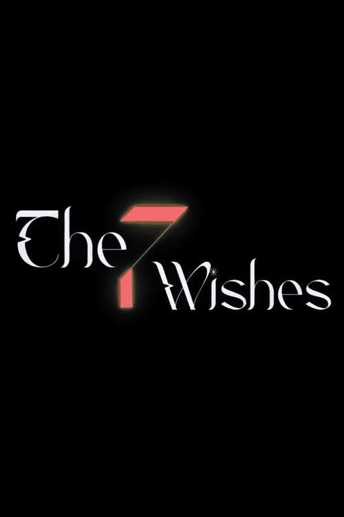 The Seven Wishes