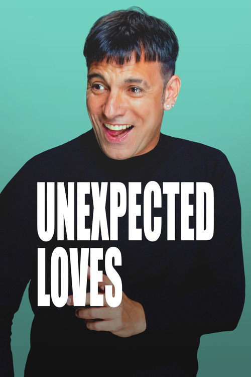 Unexpected Loves
