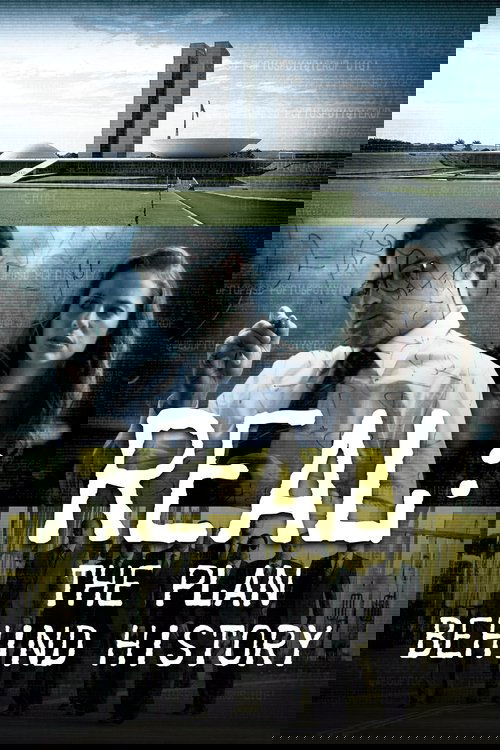 Real: The Plan Behind History