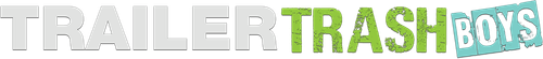Trailer Trash Boys