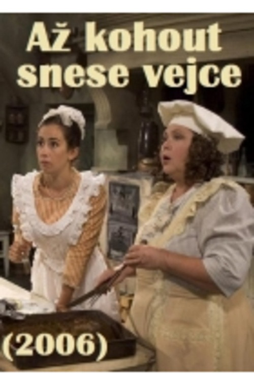 Až kohout snese vejce