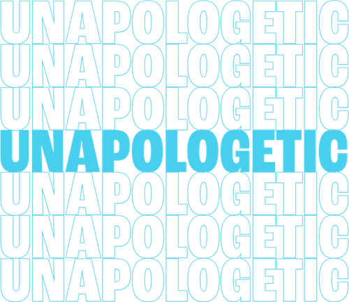 Unapologetic Projects