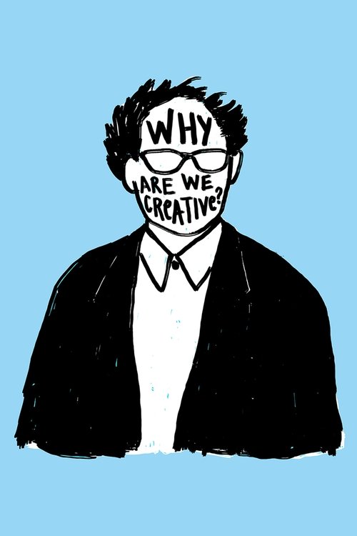 Why Are We Creative?