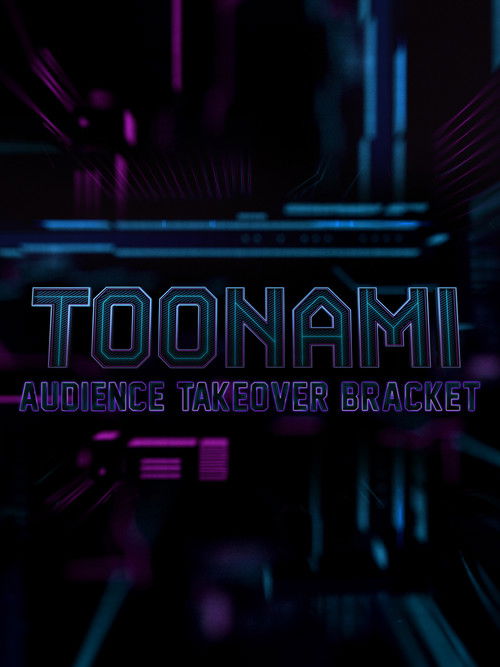 Toonami Audience Takeover Bracket