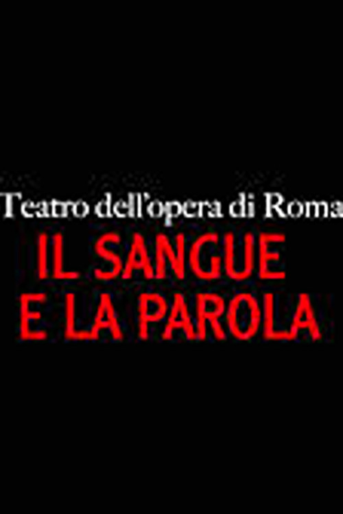 Il sangue e la parola - Non la spada ma la parola illumini la via