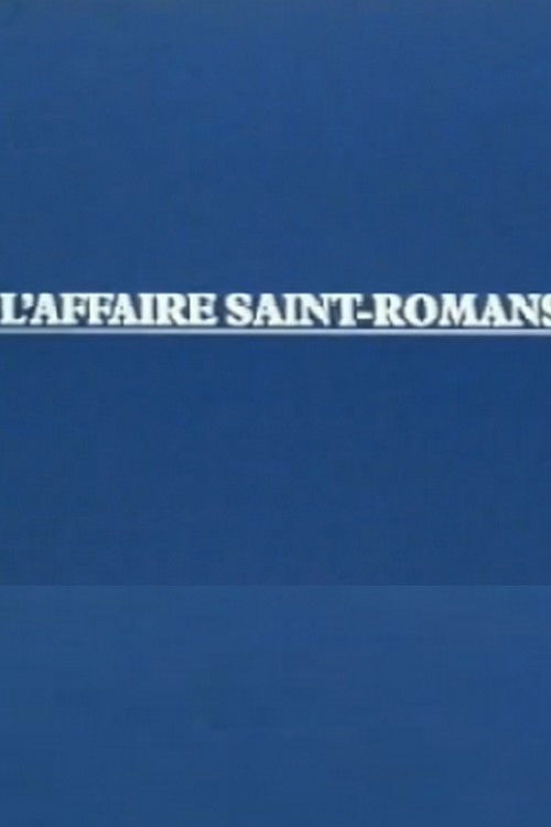 L'Affaire Saint-Romans
