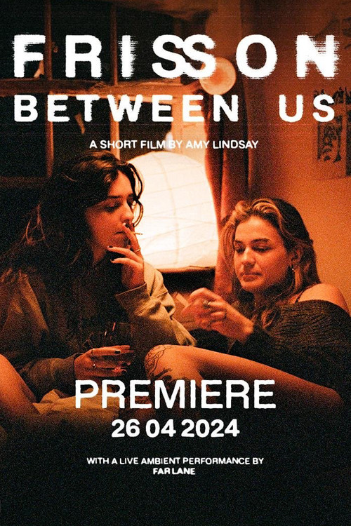 Frisson between Us