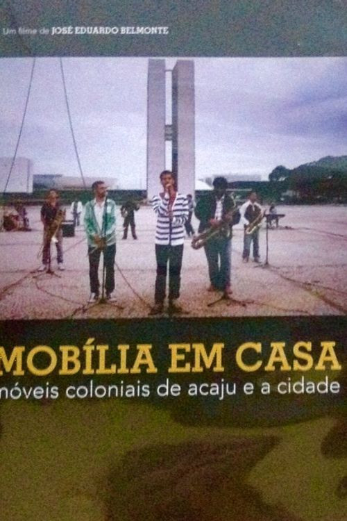 Mobília em Casa – Móveis Coloniais de Acaju e a Cidade