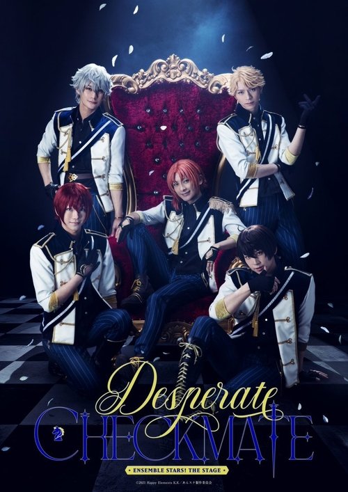 Ensemble Stars! THE STAGE -Desperate Checkmate-