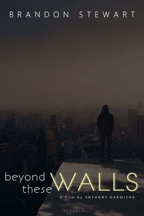 Beyond These Walls