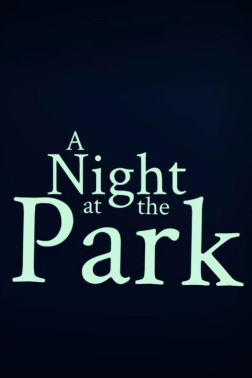 A Night at the Park