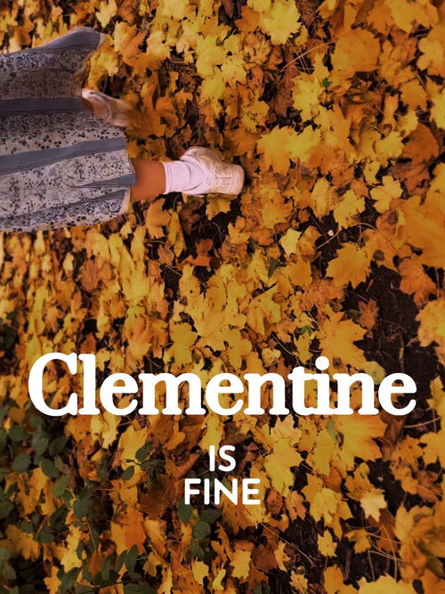 Clementine is Fine