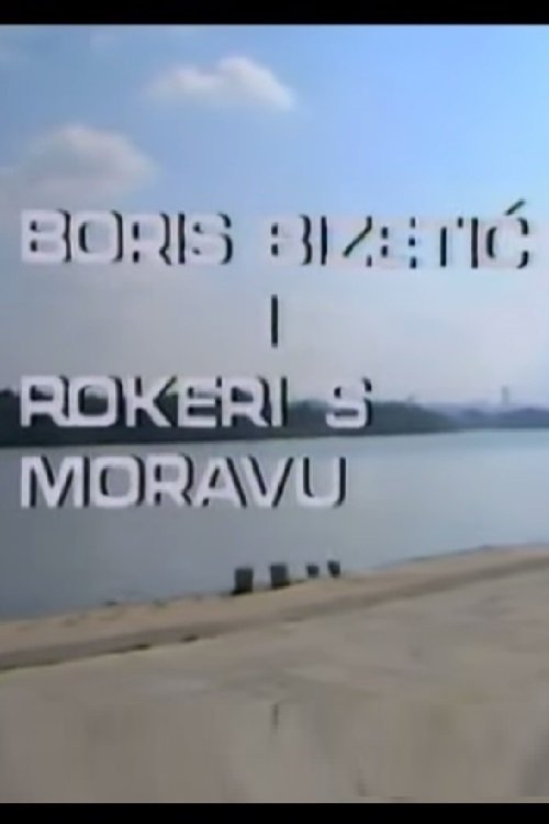 Boris Bizetic and Rokeri s Moravu