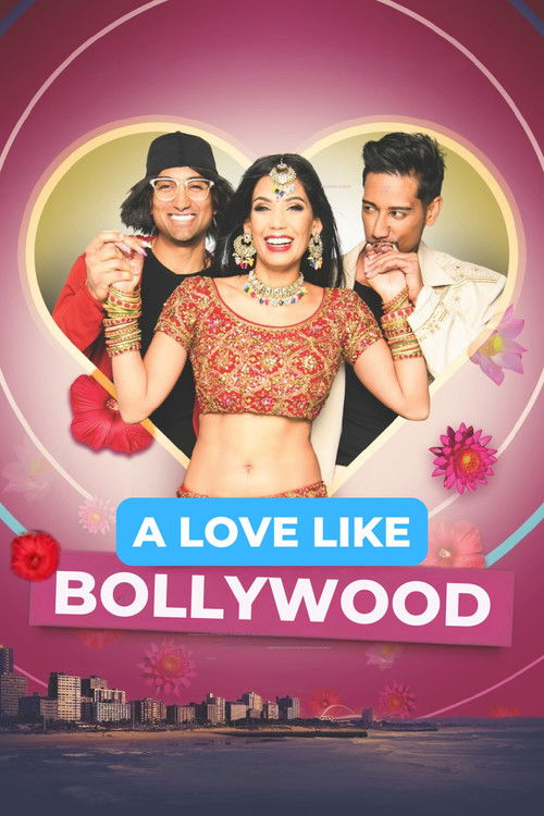 A Love Like Bollywood