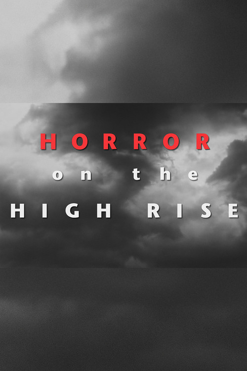 Horror on the High Rise