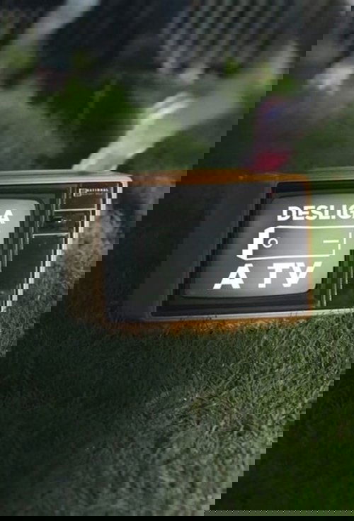 Desliga a Televisão