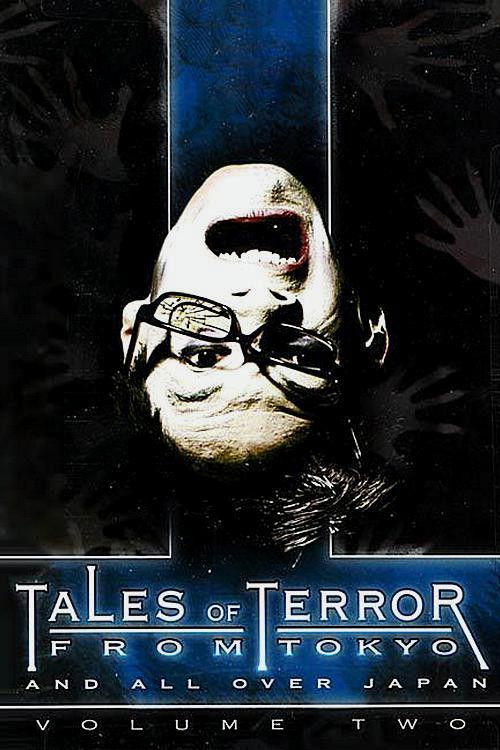Tales of Terror from Tokyo and All Over Japan Volume 2