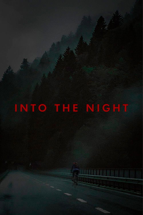 Into The Night