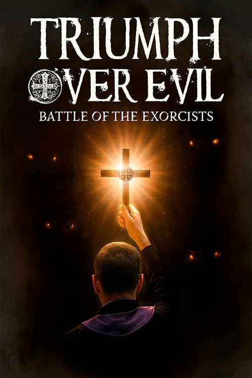 Triumph Over Evil: Battle of the Exorcists