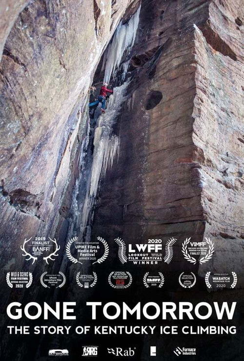 Gone Tomorrow: The Story of Kentucky Ice Climbing