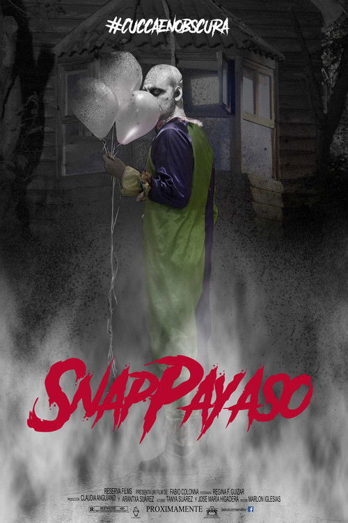 Snap Payaso - #CuccaEnObscura