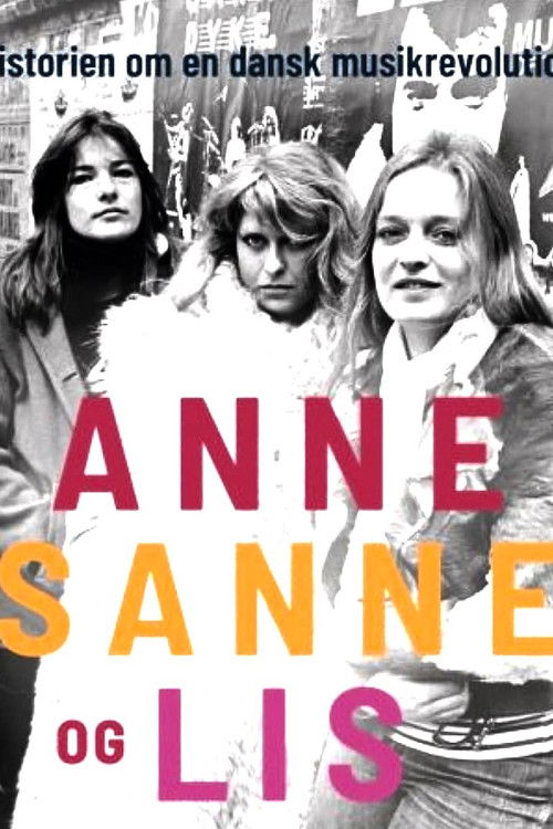 Anne, Sanne og Lis