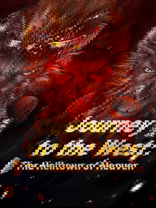 Journey to the West: The Helltown of Heaven
