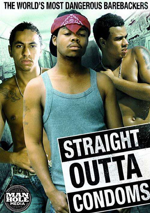 Straight Outta Condoms