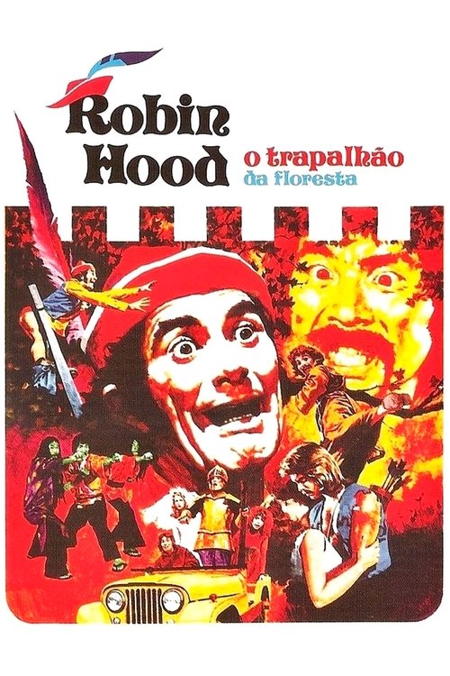 Robin Hood - The Trapalhão of the Forest