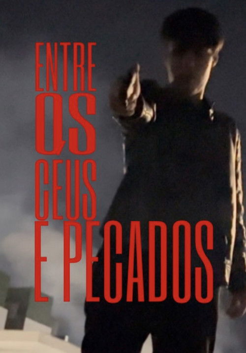 Entre os Céus e Pecados