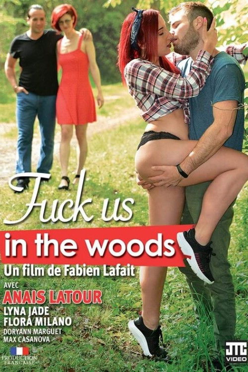 Fuck us in the woods