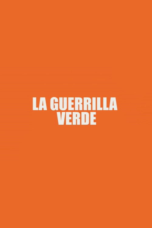 La Guerrilla Verde