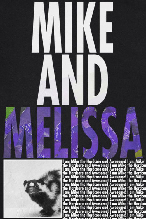 Mike and Melissa