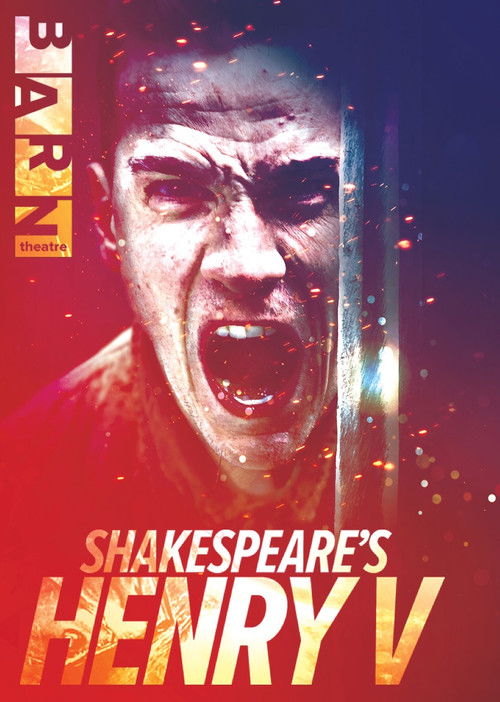 Shakespeare's Henry V: Live from The Barn Theatre