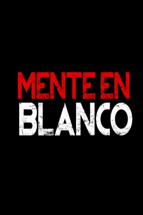 Mente En Blanco
