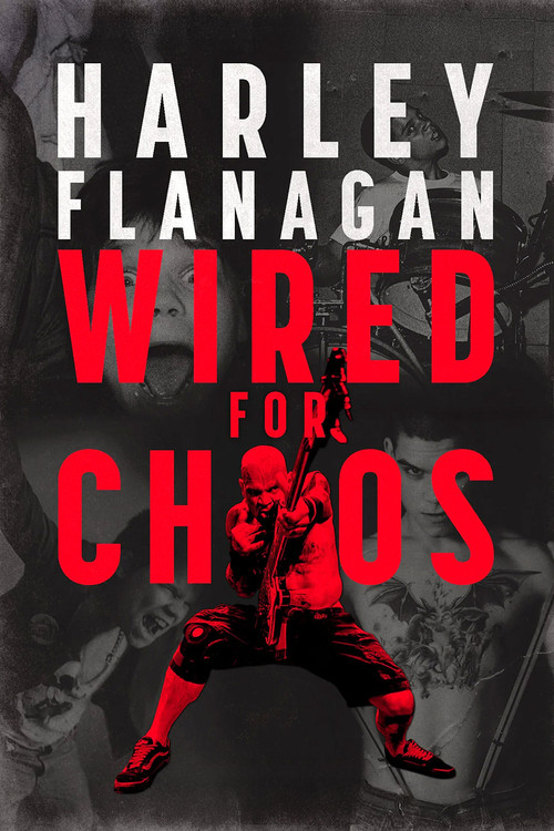 Harley Flanagan: Wired for Chaos