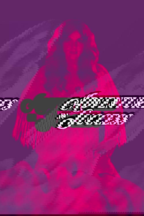 Adventures in Success