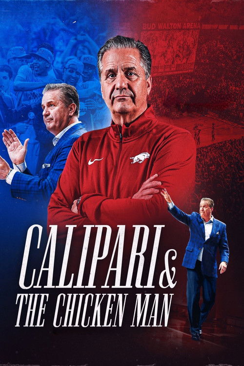 Calipari & The Chicken Man