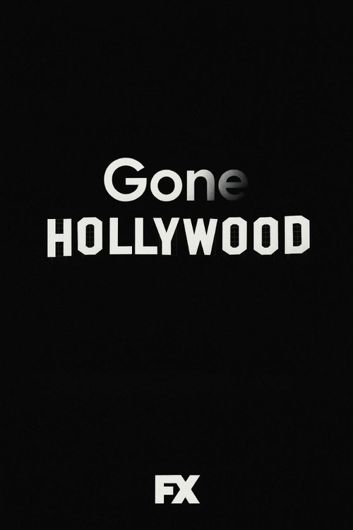 Gone Hollywood