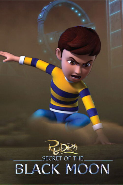 Rudra: Secret of the Black Moon