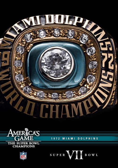 America's Game: 1972 Miami Dolphins