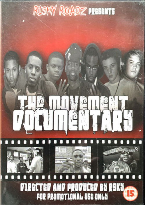 Risky Roadz Presents: The Movement Documentary Vol. 1
