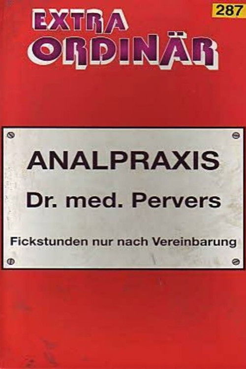 Analpraxis Dr. med. Pervers