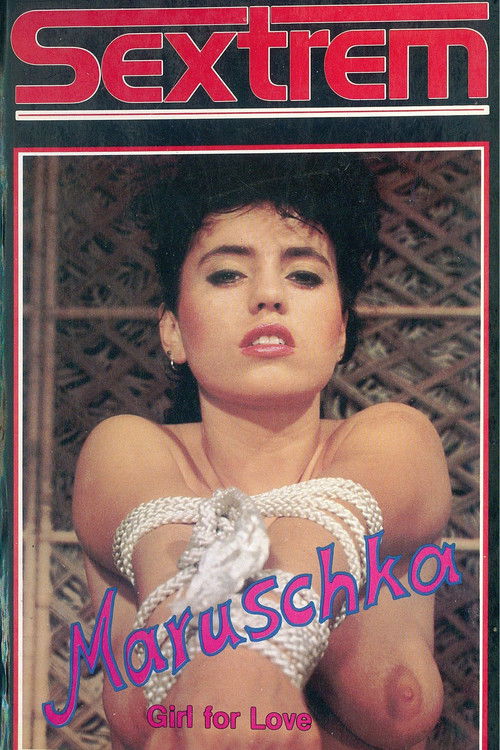 Maruschka - Girl for Love