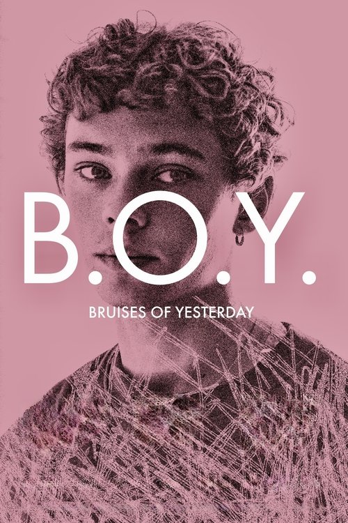B.O.Y.: Bruises of Yesterday