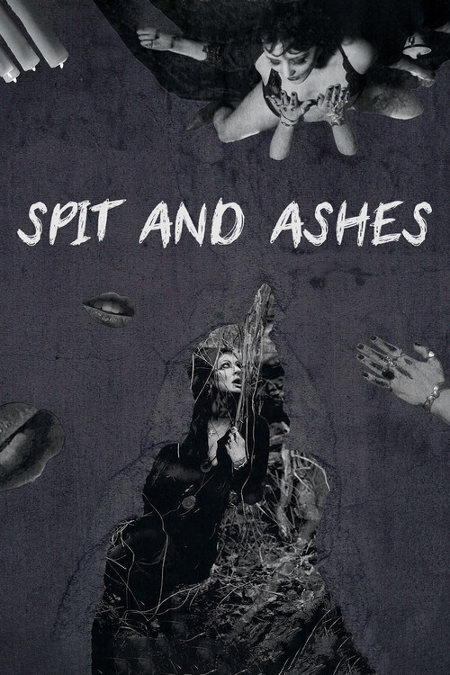 Spit and Ashes