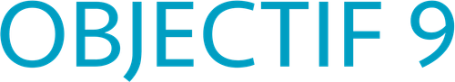 Objectif 9